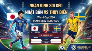 Nhận định soi kèo Nhật Bản vs Thụy Điển 06h00 ngày 26/06/2026 – World Cup 2026