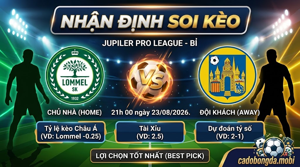 Nhận định soi kèo Lommel United vs KVC Westerlo 21h 00 ngày 23/08/2026 – Jupiler Pro League