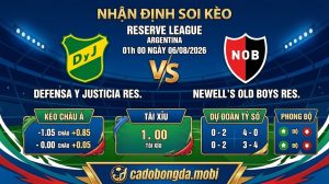 Nhận định soi kèo Defensa y Justicia Res. vs Newell's Old Boys Res. 01h 00 ngày 06/08/2026 – Reserve League